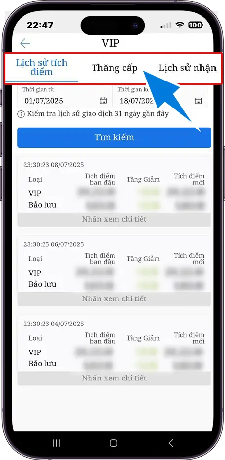 Bước 4 : Tại đây có thể kiểm tra được " Lịch sử tích điểm " " Thăng cấp " " Lịch sử nhận"  